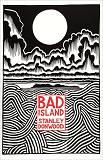 Stanley Donwood Bad Island /Anglais