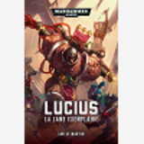 Lucius - La Lame Exemplaire