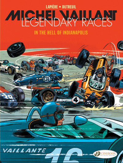 SERIES - MICHEL VAILLANT, LEGENDARY RACES VOL. 1 - IN THE HELL OF INDIANAPOLIS - TOME 1