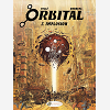 CHARACTERS - ORBITAL - TOME 7 IMPLOSION - VOL07