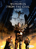 SERIES - MEMORIES FROM THE CIVIL WAR - TOME 3