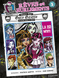 Monster High T1 - Reves Et Hurlements