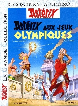 ASTERIX LA GRANDE COLLECTION - ASTERIX AUX JEUX OLYMPIQUES - N 12