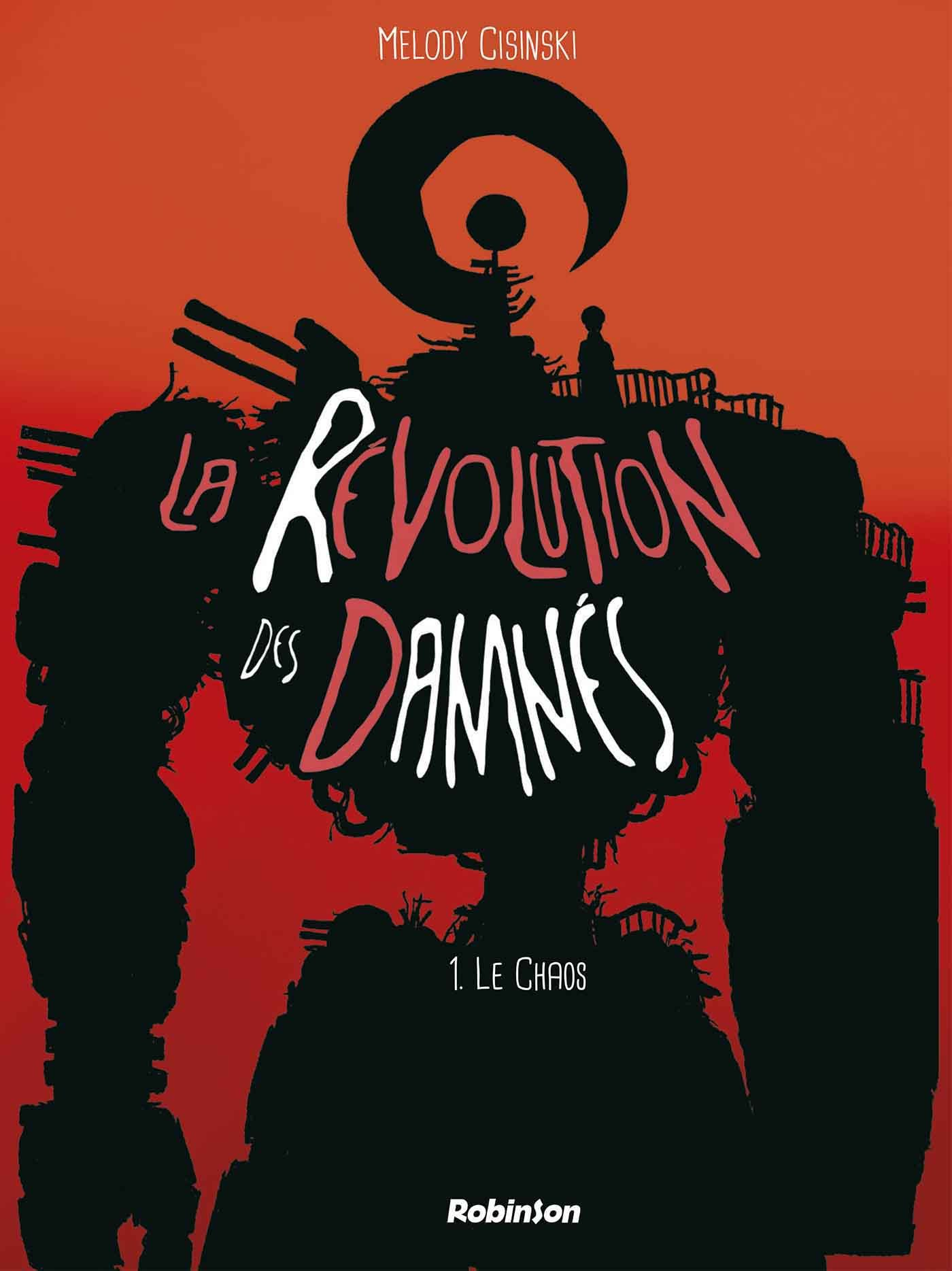La Revolution Des Damnes