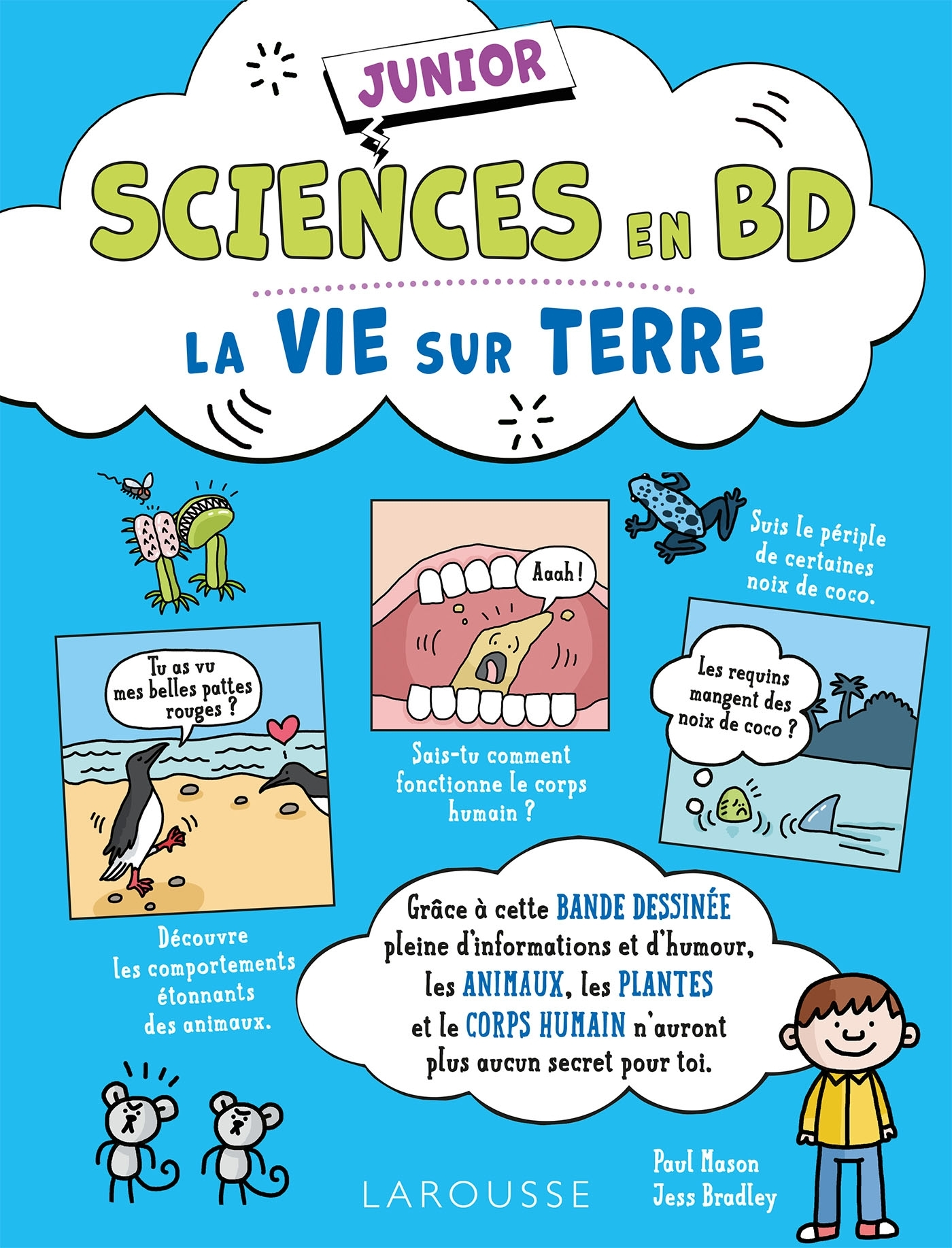 SCIENCES EN BD JUNIOR LA VIE SUR TERRE