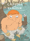 Chagall En Russie - Vol01 - Premiere Partie