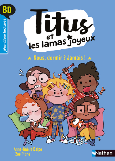 Bd Premieres Lectures - Titus Et Les Lamas Joyeux - Nous, Dormir ? Jamais ! - Vol04
