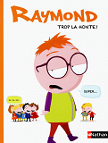 Mes Premieres Bd - Raymond: Trop La Honte !