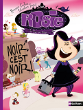 Rosie: Noir C'Est Noir