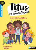 Bd Premieres Lectures - Titus Et Les Lamas Joyeux - Au Secours, Un Ado !