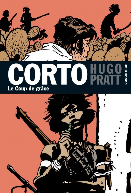 Corto Maltese - T21 - Le Coup De Grace