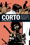 Corto Maltese - T21 - Le Coup De Grace