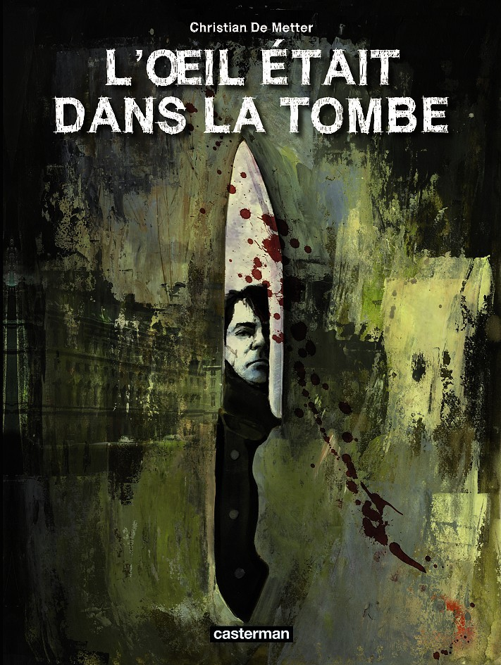 L' Oeil Etait Dans La Tombe