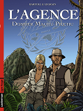 L' Agence - T03 - Dossier Machu Picchu