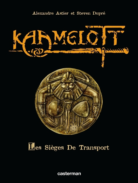 Kaamelott - T02 - Les Sieges De Transport