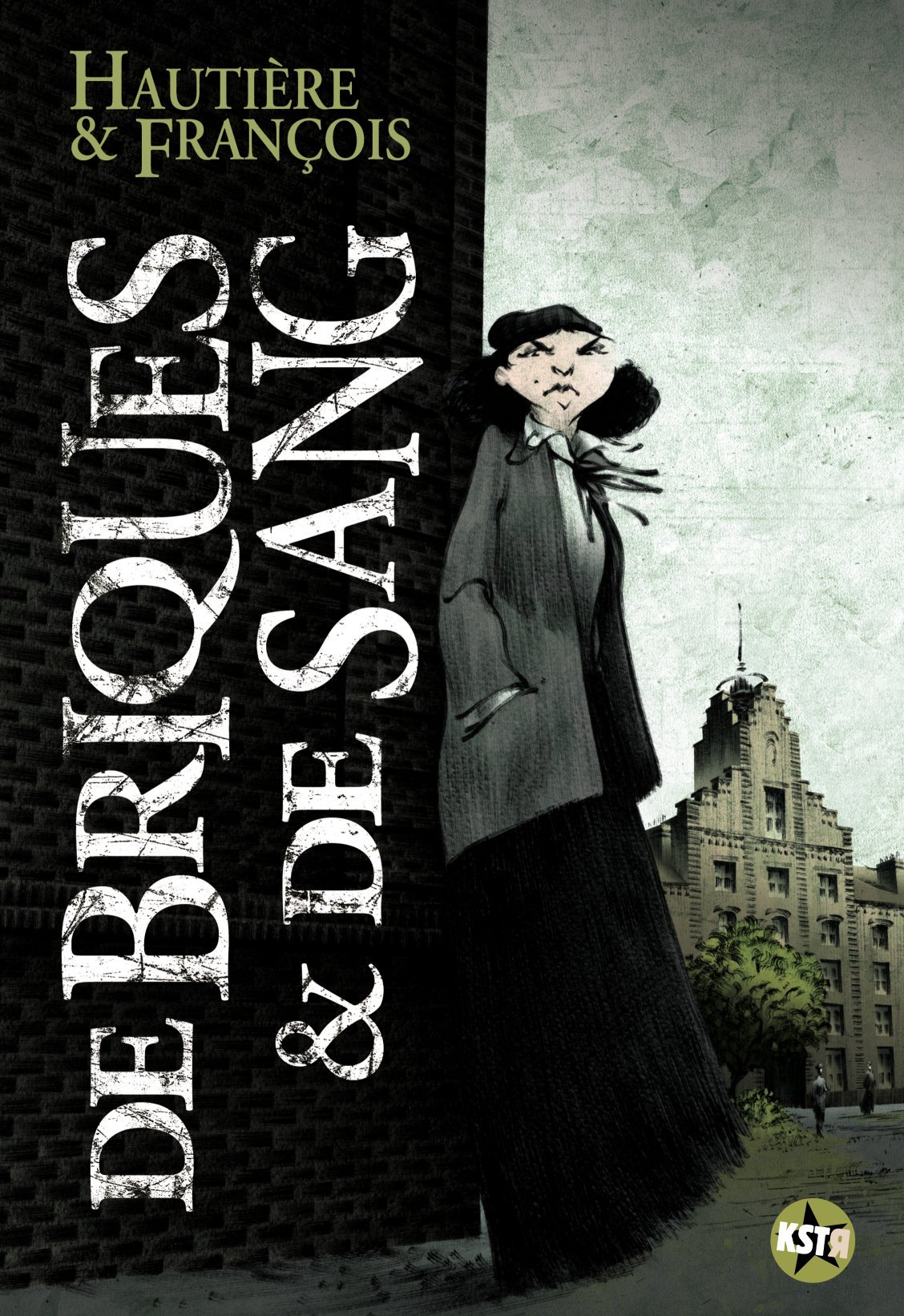 De Briques Et De Sang