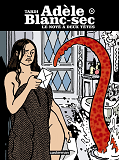 Adele Blanc-Sec - T06 - Le Noye A Deux Tetes