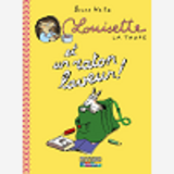 LOUISETTE LA TAUPE - T04 - ET UN RATON LAVEUR !