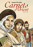 Carnets D'Orient - T01 - Premier Cycle