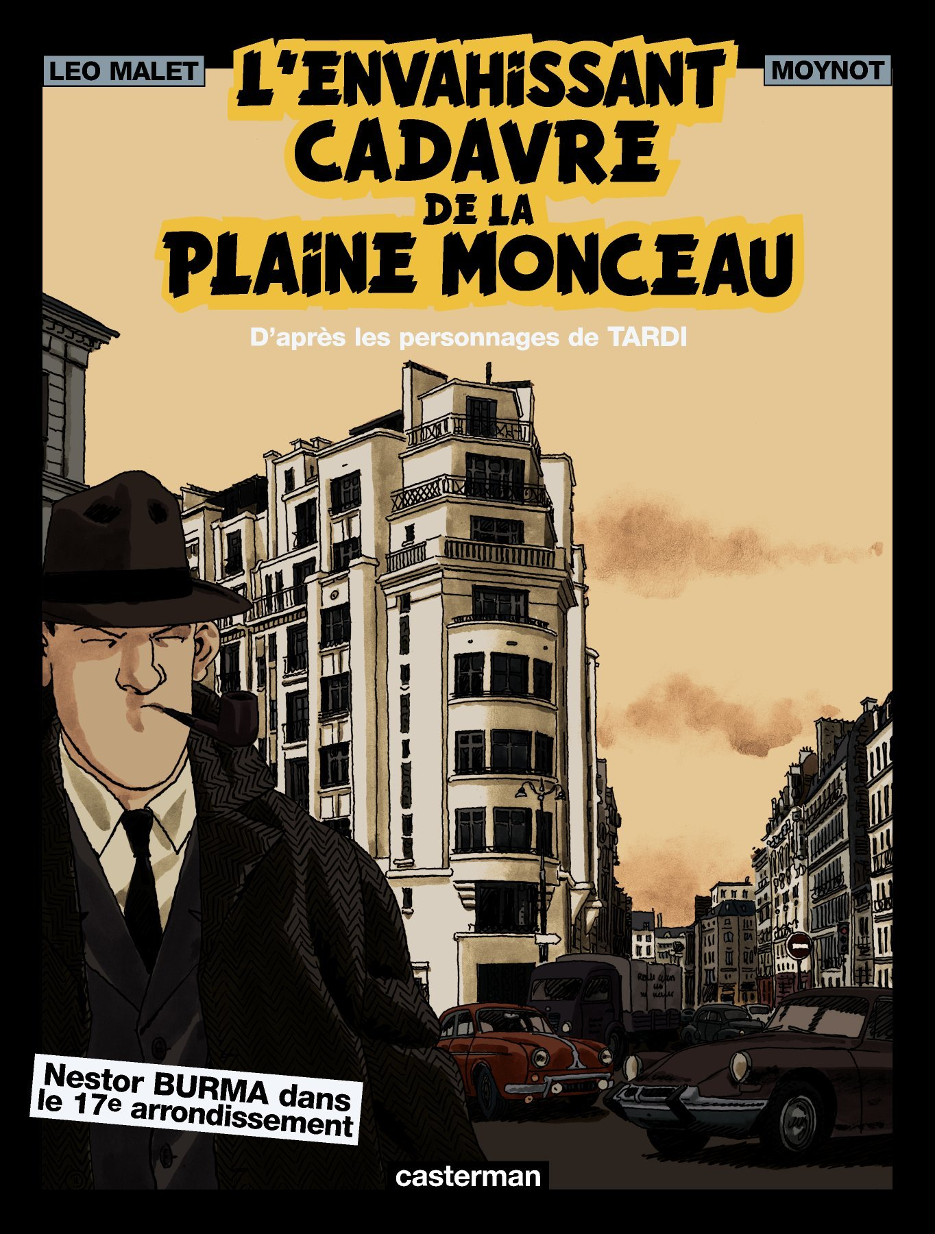 L'Etrangleur - T07 - Nestor Burma - L'Envahissant Cadavre De La Place Monceau