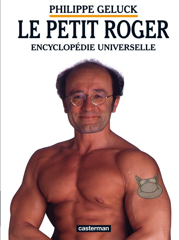 Le Petit Roger - Encyclopedie Universelle