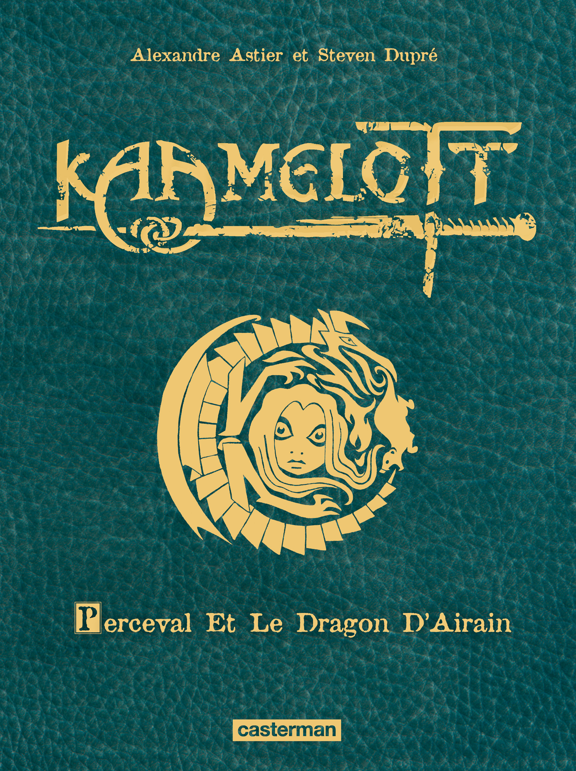 Kaamelott - T04 - Perceval Et Le Dragon D'Airain