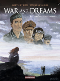 War And Dreams - T04 - Des Fantomes Et Des Hommes