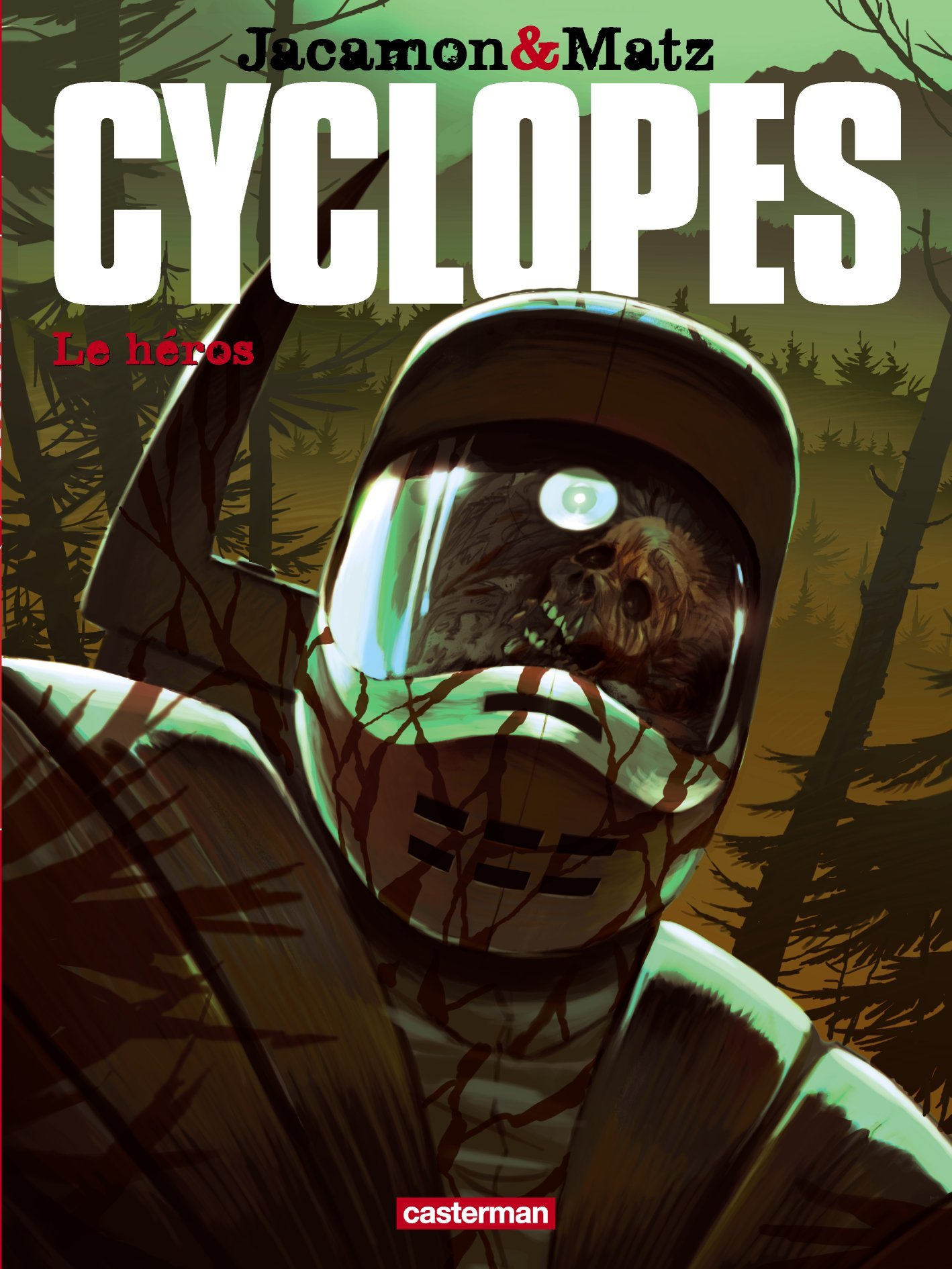 Cyclopes - T02 - Le Heros
