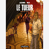 Le Tueur - L'Integrale Du 2e Cycle