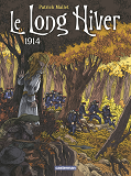 Le Long Hiver - T01 - Le Long Hiver - 1914