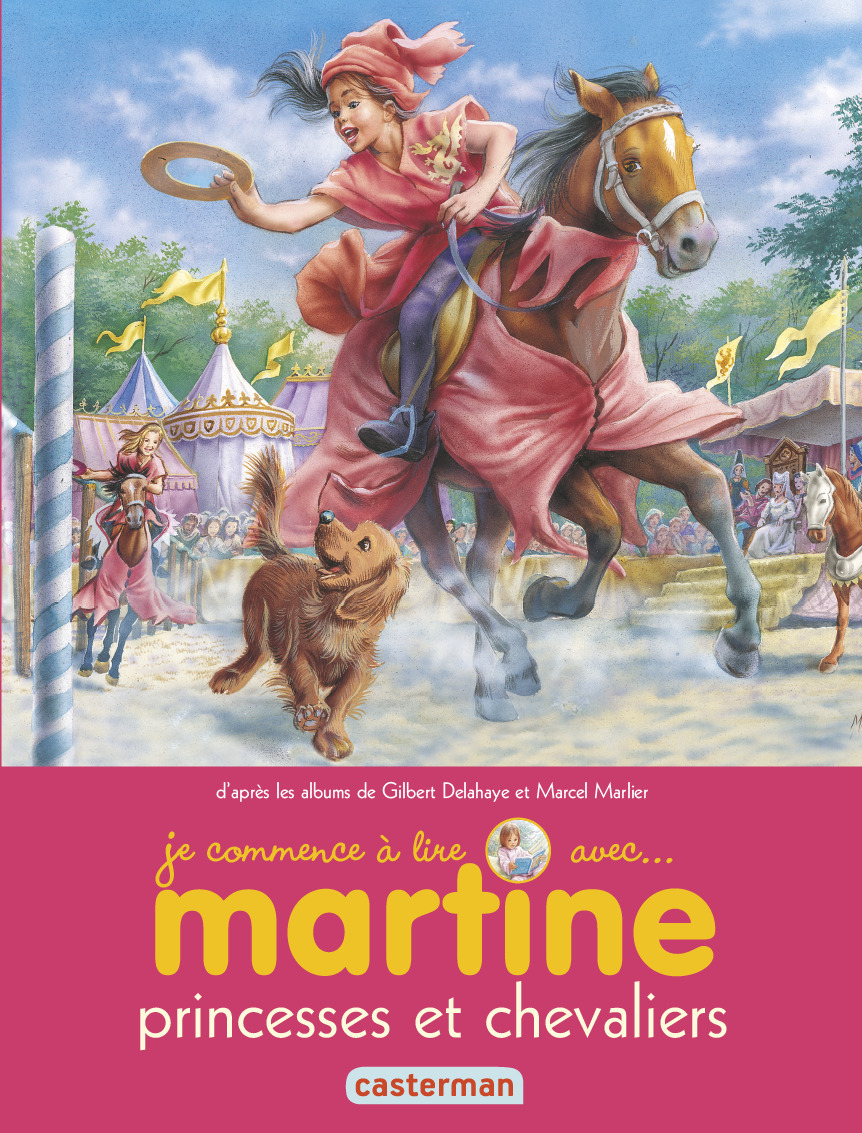 Je Commence A Lire Avec Martine - T24 - Martine - Princesses Et Chevaliers