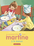 Martine A La Maison