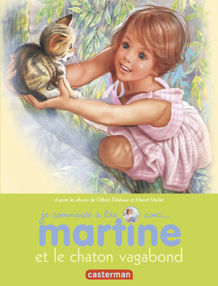 Je Commence A Lire Avec Martine - T26 - Martine Et Le Chaton Vagabond