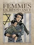 Femmes En Resistance - T04 - Mila Racine