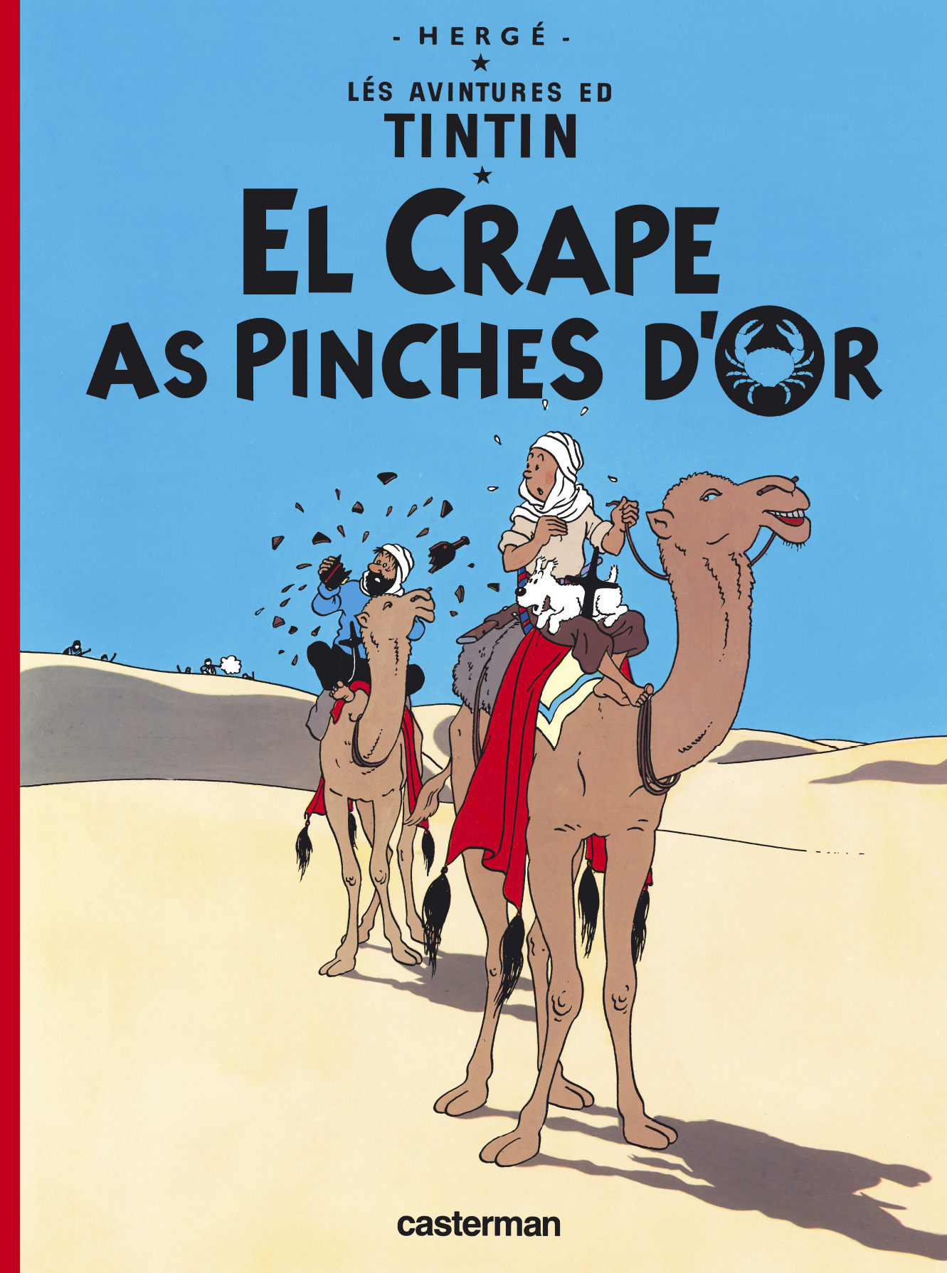 Tintin - T09 - Le Crabe Aux Pinces D'Or - En Picard De Hollain
