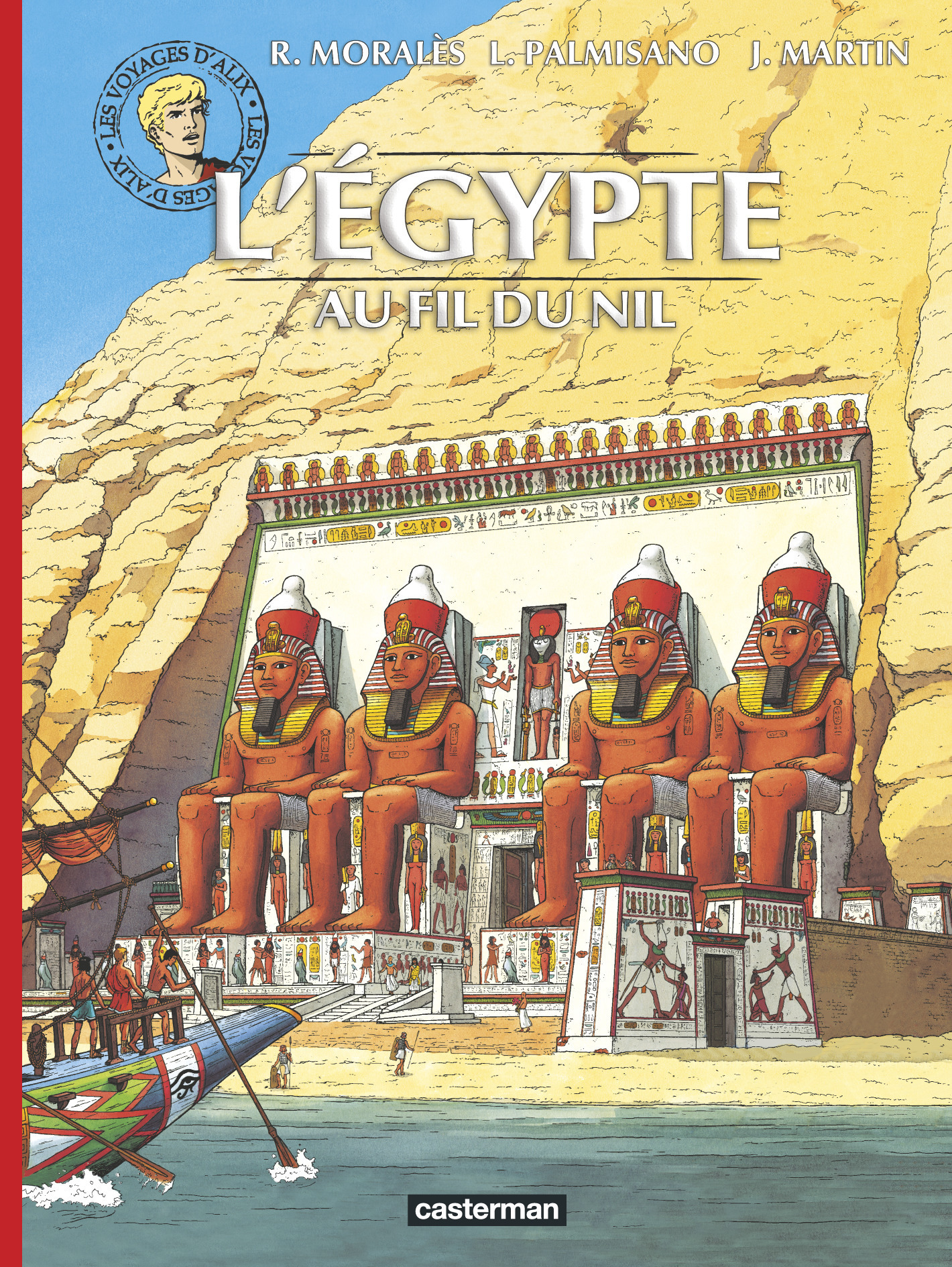 Les Voyages D'Alix - T01 - L'Egypte : Au Fil Du Nil