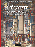 L'Egypte : Karnak, Louxor Et La Vallee Des Rois