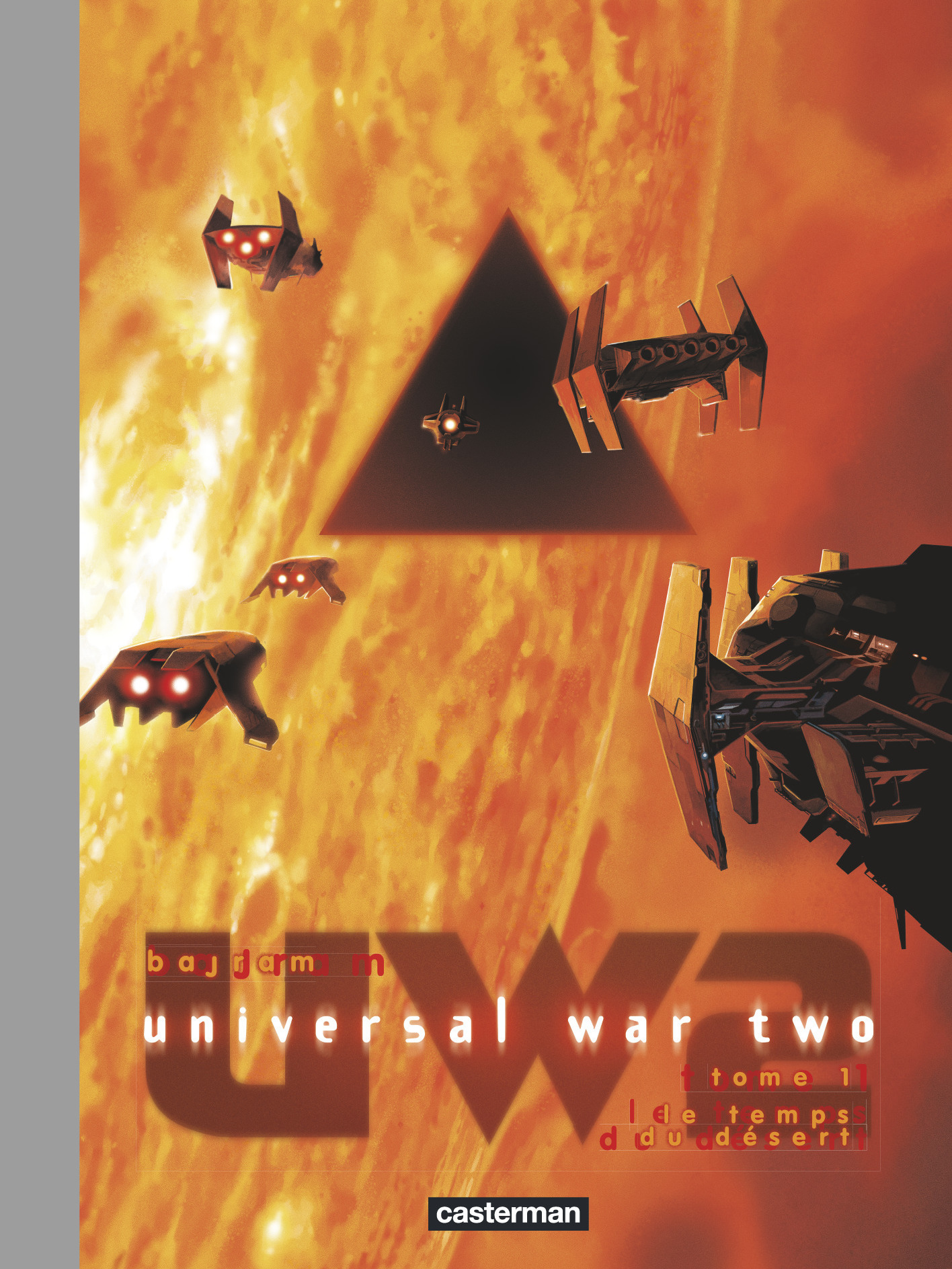 Universal War Two - T01 - Le Temps Du Desert