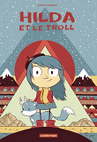 Hilda - T01 - Hilda Et Le Troll