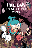 Hilda - T04 - Hilda Et Le Chien Noir