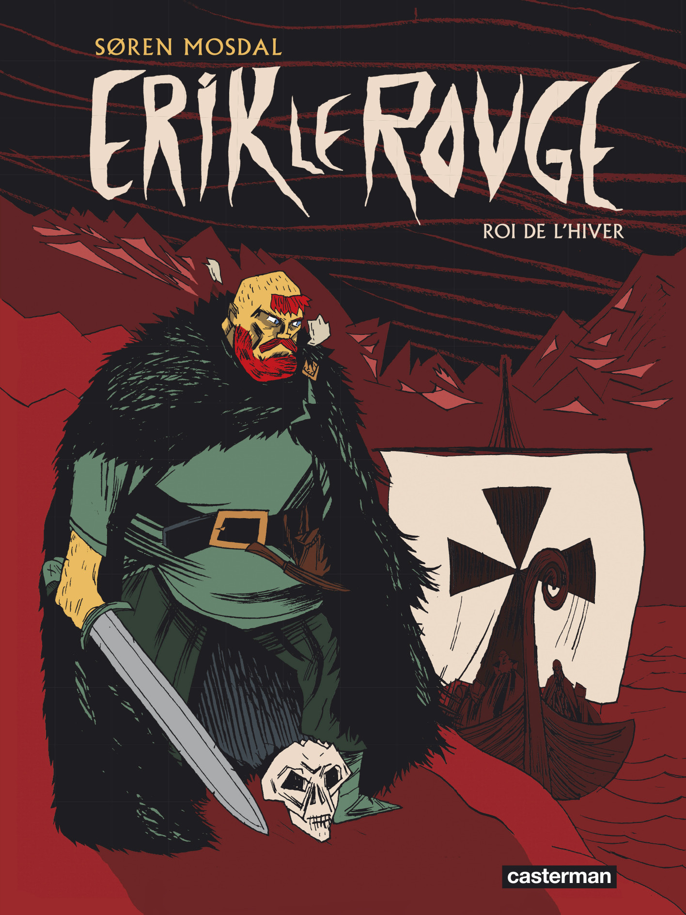 Erik Le Rouge - Roi De L'Hiver