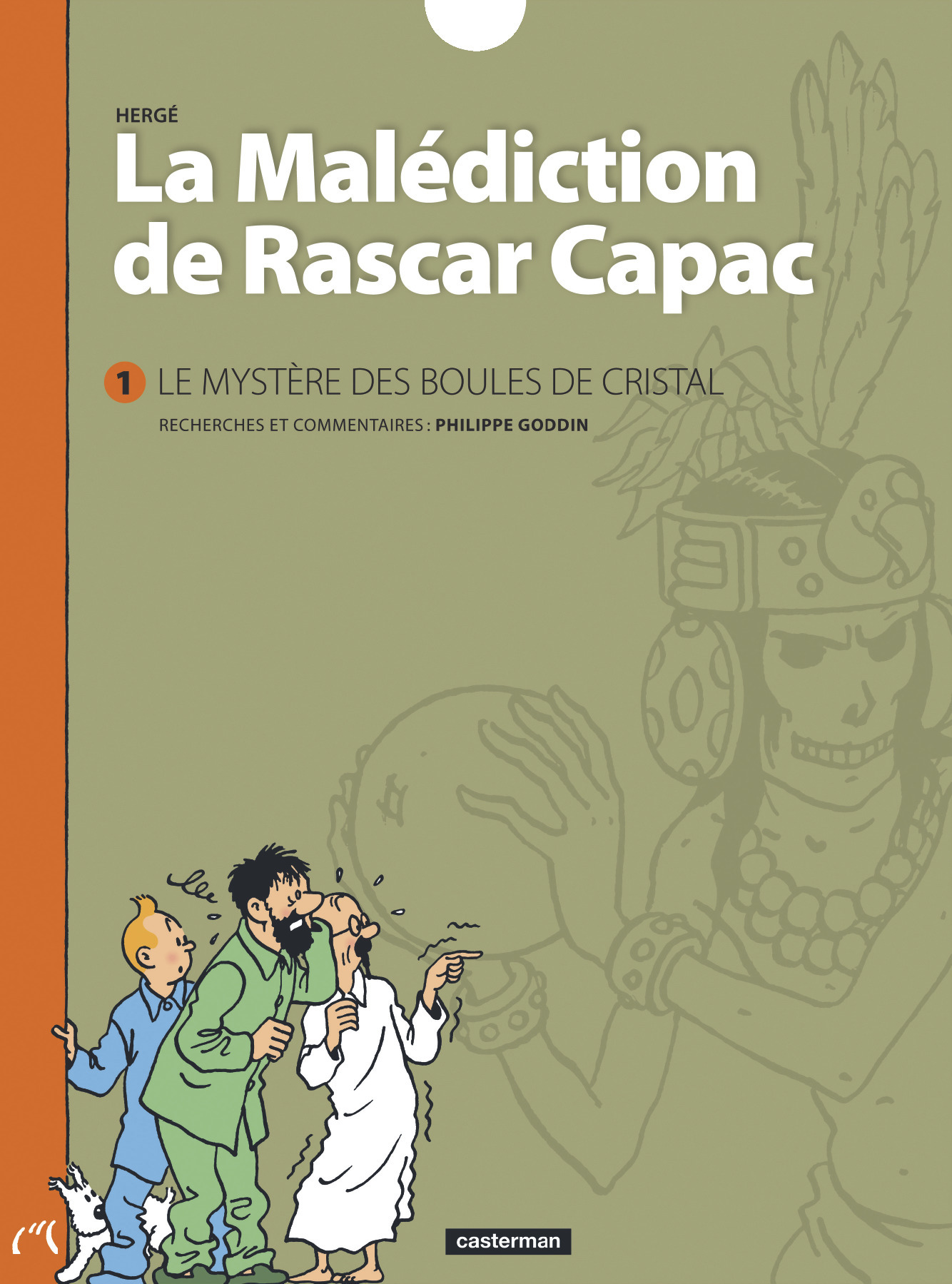 La Malediction De Rascar Capac - T01 - Le Mystere Des Boules De Cristal