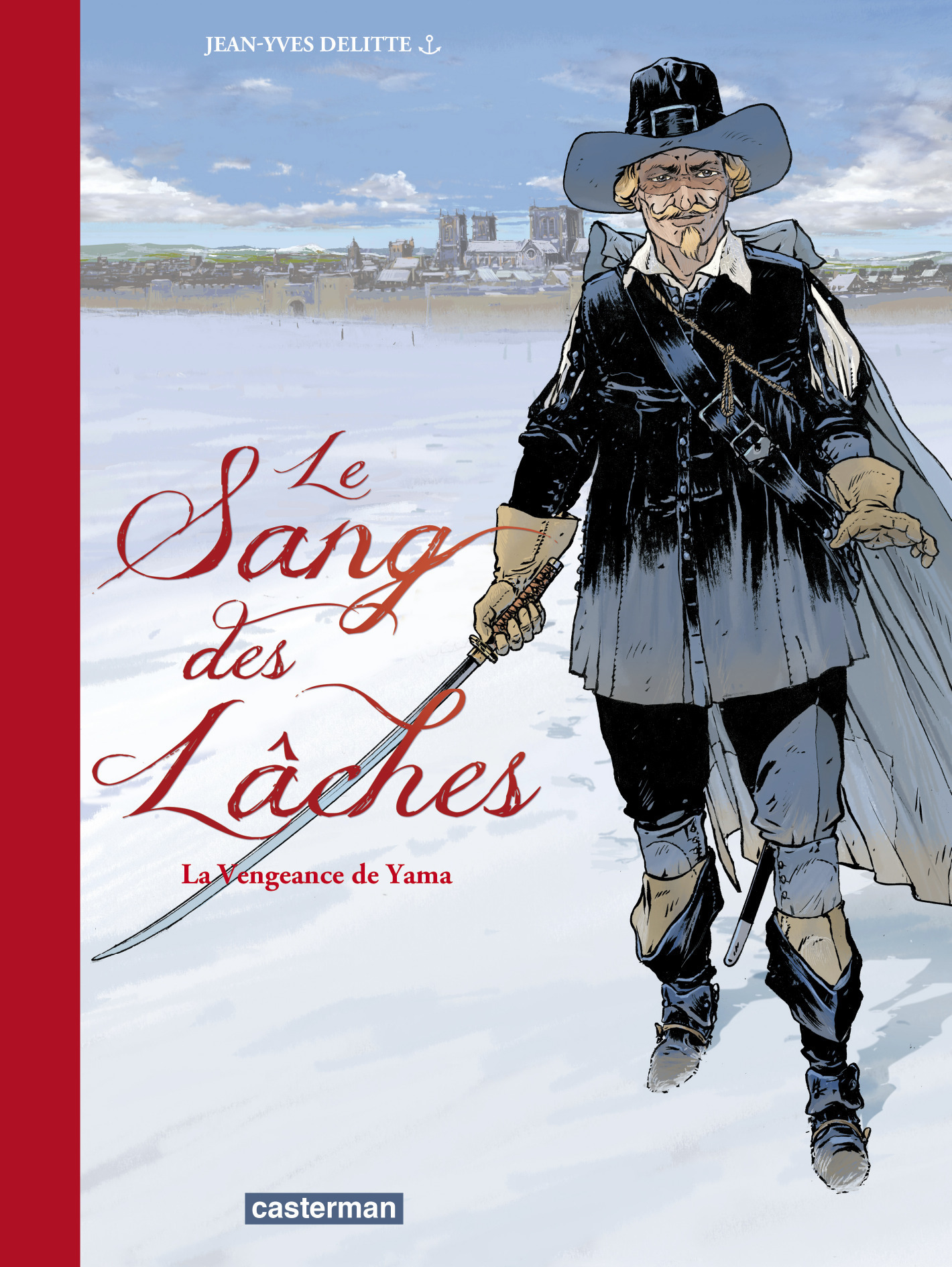 Le Sang Des Laches - T01 - La Vengeance De Yama