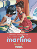 Je Commence A Lire Avec Martine - T49 - Martine En Avion