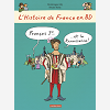 HISTOIRE DE FRANCE EN BD - FRANCOIS IER... ET LA RENAISSANCE !