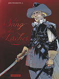 Le Sang Des Laches - T02 - Le Boucher