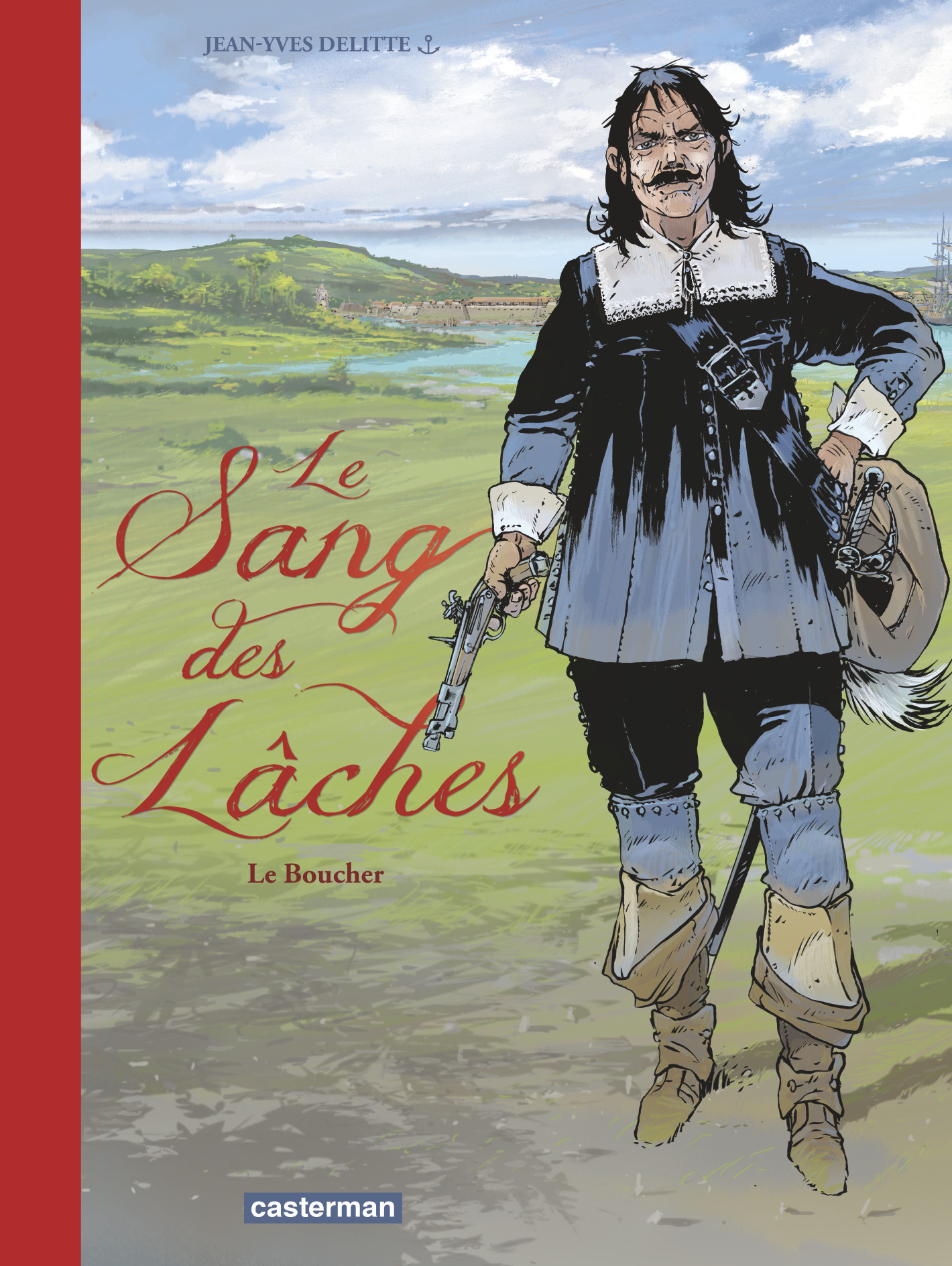 Le Sang Des Laches - T02 - Le Boucher