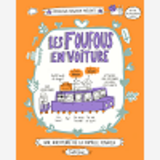 LES FOUFOUS - T02 - LES FOUFOUS EN VOITURE
