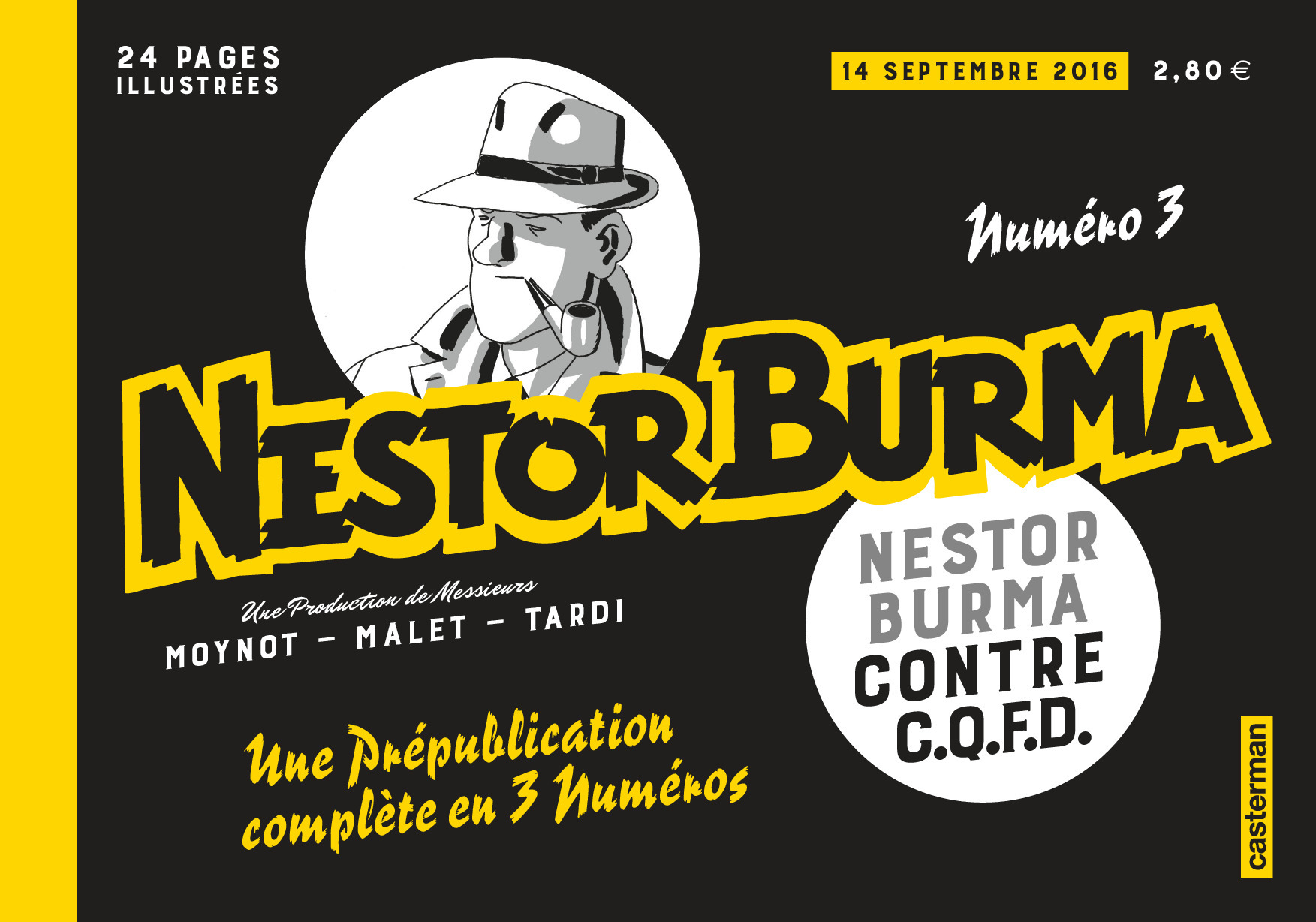 Nestor Burma Contre Cqfd - Prepublication - T03 - Numero 3 - 14 Septembre 2016