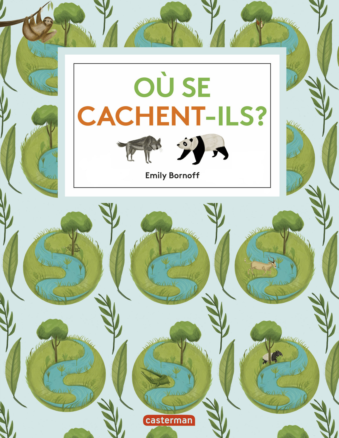 Ou Se Cachent-Ils ?